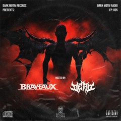 Dark Motiv Radio EP005 Ft. Braveaux & Dead (1K Mix)