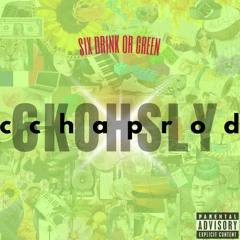 six drink or green (with 6kohsly)