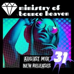 Ministry Of Bounce Heaven Vol 31
