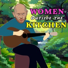 Women Outside The Kitchen