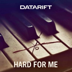 Hard For Me