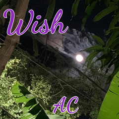 Wish - A C