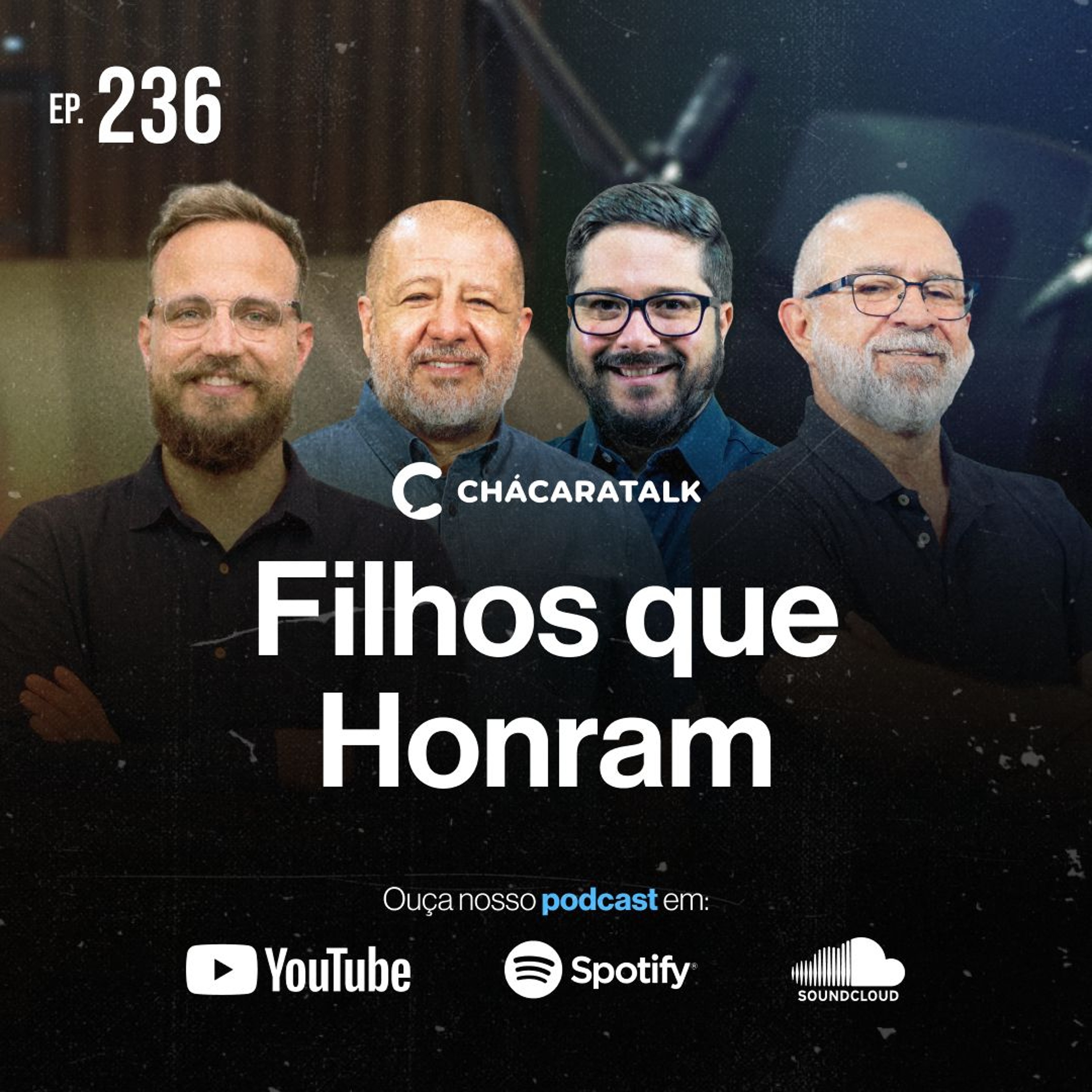 ChácaraTalk 236 │ Filhos que Respeitam