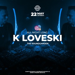 K Loveski Loveschool @ WARPP part 2 22.05.21