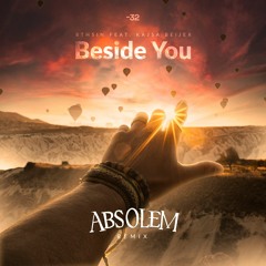 Beside You - 8thsin feat. Kajsa Beijer (Absolem Rmx) @minus32rec