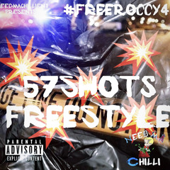 57Shots FreeStyle (#FreeRoccy4)
