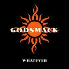 This isnt Whatever by Godsmack