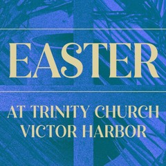 Easter 2025 #1 - The Message of the Cross (1 Corinthians 1:18-25)