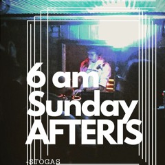 AFTER SUNDAY At 6am