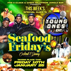 YOUNG ONES "LIVE" @ SEAFOOD FRIDAYS