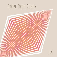 Order From Chaos (teaser mix)