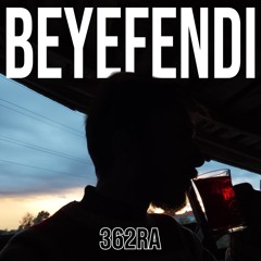 BEYEFENDI (2023 Remastered Version)