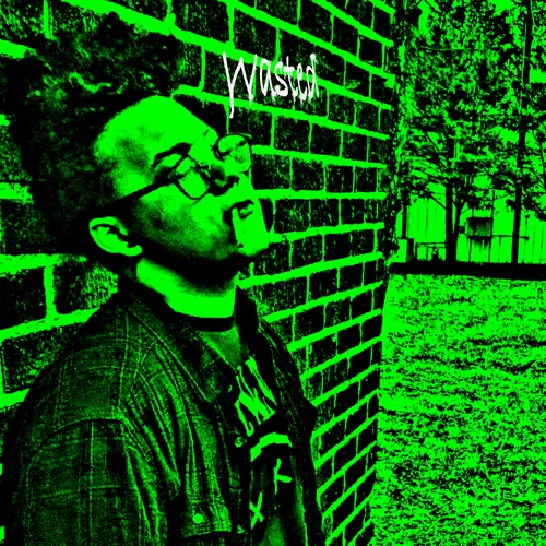 WASTED (Prod.T.J.R)