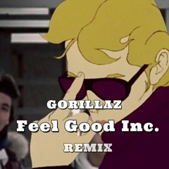 Feel Good Inc. (Remix) - Gorillaz / Muzaffer Özcaner
