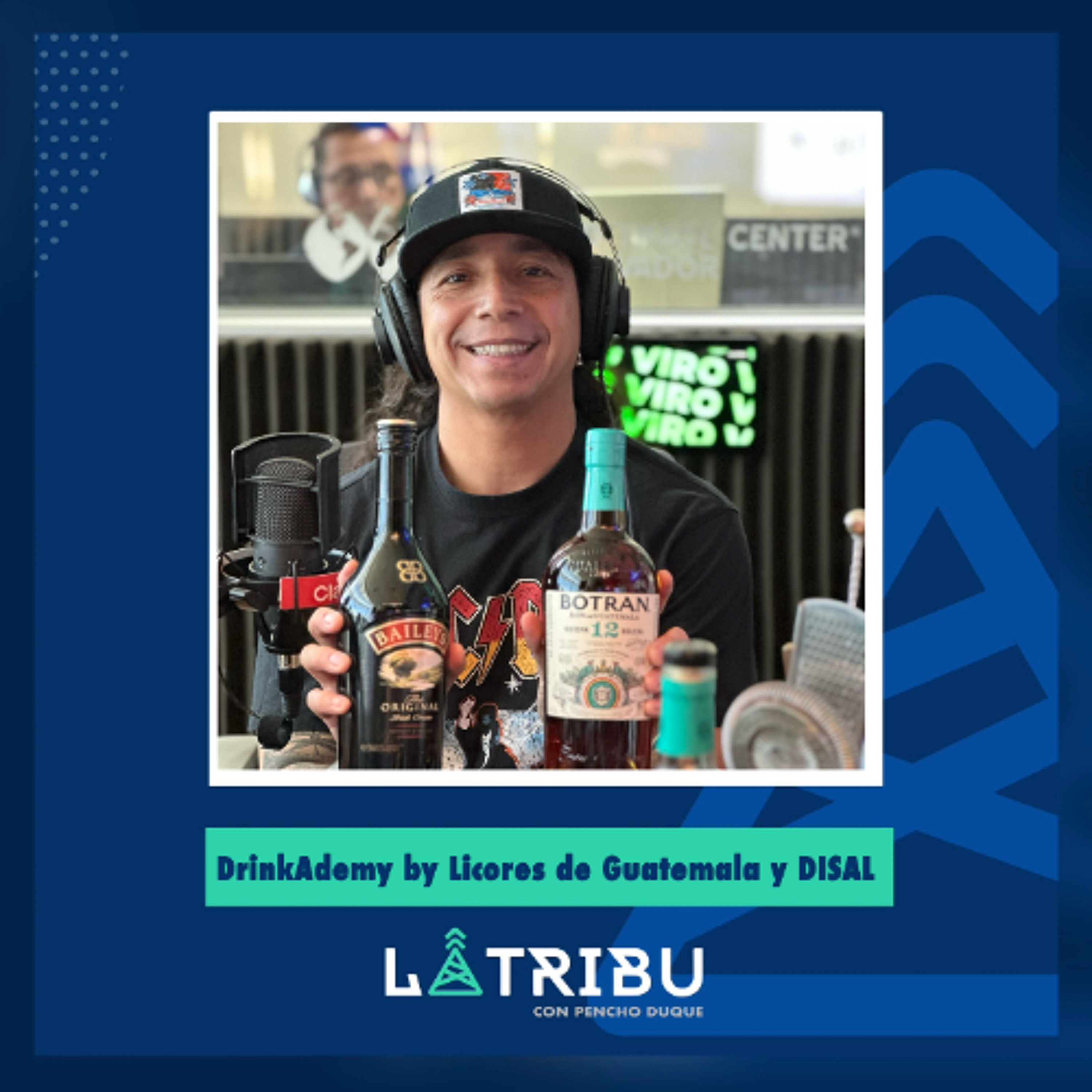 La DrinkAdemy (By Licores de Guatemala y DISAL)