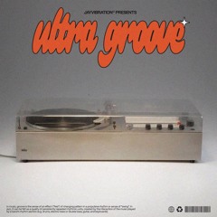 ULTRA GROOVE