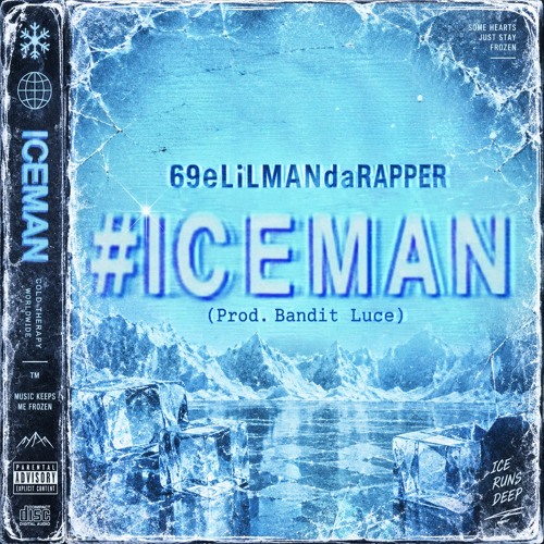 69eLiLMANdaRAPPER + #ICEMAN (Prod.BanditLuce)