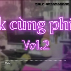 HouseLak-Lak Cùng Phiêu vol.2 - Mix by Mr.Phiêu