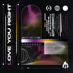 ADROIT & NakyMine ft. Jessalyn - Love You Right