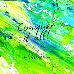 Conquer it all