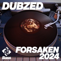 DubZed - Forsaken 2024 [0121 Beats Remix]