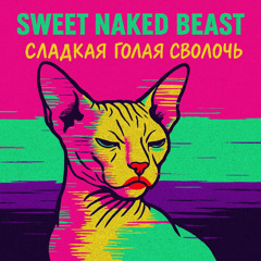 Sweet Naked Beast