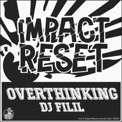 Overthinking(DJ YesYes Remix)