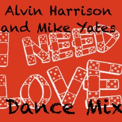 "I Need Love"Dance Mix