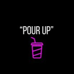 Pour Up ft. Kae-T (prod. yuki)