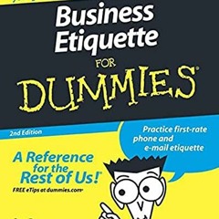 [View] EBOOK EPUB KINDLE PDF Business Etiquette For Dummies by  Sue Fox 📭