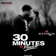 SLOW JAMS - 30 MINUTES OF PLEASURE - DJ BELGARCON