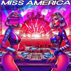 SLOWNIRIK - MISS AMERICA (SOLSTICE Contest)