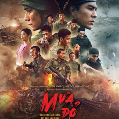 BẢN NHẠC CHỦ ĐỀ “MƯA ĐỎ” - BẢN GIAO HƯỞNG HÀO HÙNG VÀ BI TRÁNG.