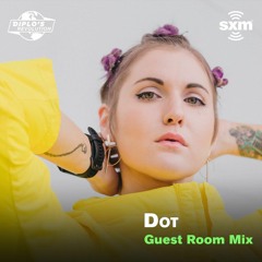Dot | Guest Mix for Diplo's Revolution on SiriusXM