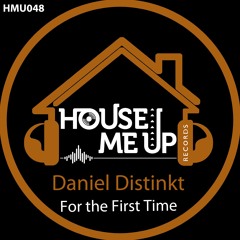 Daniel Distinkt - For The First Time