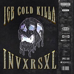 ICE COLD KILLA