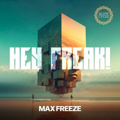 Max Freeze - Freak (Original mix)