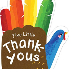 Access KINDLE 💛 Five Little Thank-Yous by  Cindy Jin &  Dawn M. Cardona KINDLE PDF E