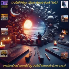 O'Neill Plays Classic Aussie Rock (Vol.1)