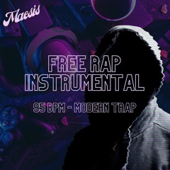 FREE RAP INSTRUMENTAL - Modern Trap