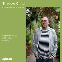 Shadow Child (Old Skl Special 2012-14 Set) - 22 April 2020