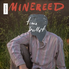 Minereed - End Titles