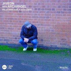 Javeon with Archangel - 07 March 2025