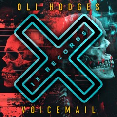 Oli Hodges - Voicemail (Radio Mix) [13 Records]