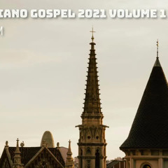 AmaPiano Gospel 2021 Volume 1 Mix