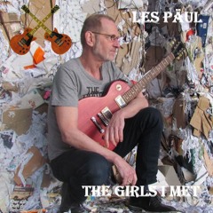 The Girls I Met (Single Edit)