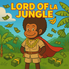 Lord Of LA Jungle