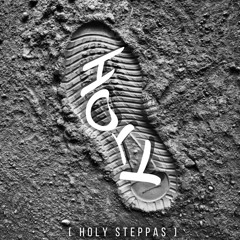 HOLY STEPPAS ft. Zilla