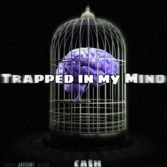 Trapped In My Mind ft. Coolo B