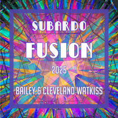 Bailey & Cleveland Watkiss - Subardo Stage - Fusion Festival 2025